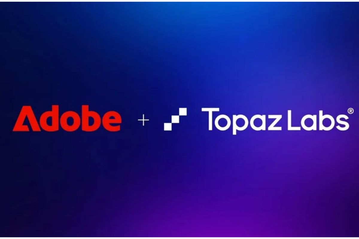 Adobe Thâu Tóm Topaz Labs – Chuyên Gia Về Công Nghệ Nâng Cấp Chất Lượng Ảnh AI